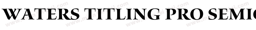 waters titling pro semicond bold字体转换